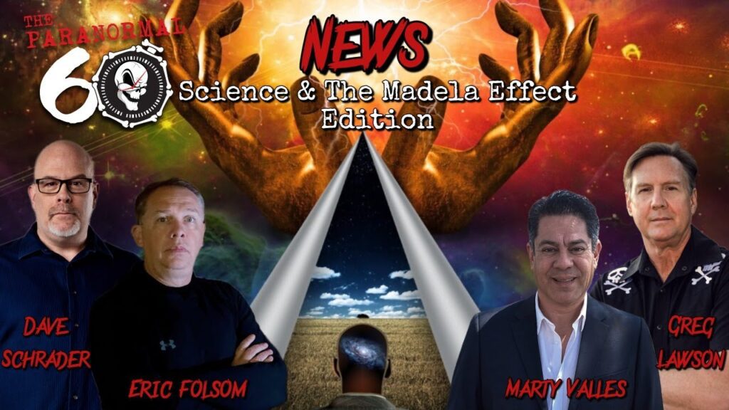 Science & The Mandela Effect Edition Mandela Effects