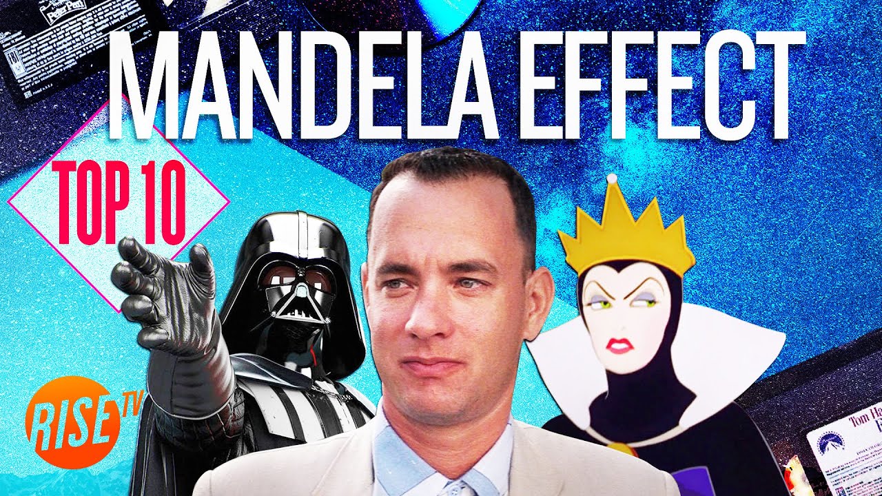 The Mandela Effect Proofs Which Timeline Are We Living In? Top 10