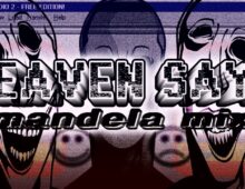 HEAVEN SAYS (MANDELA MIX)